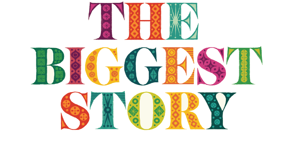 The Biggest Story