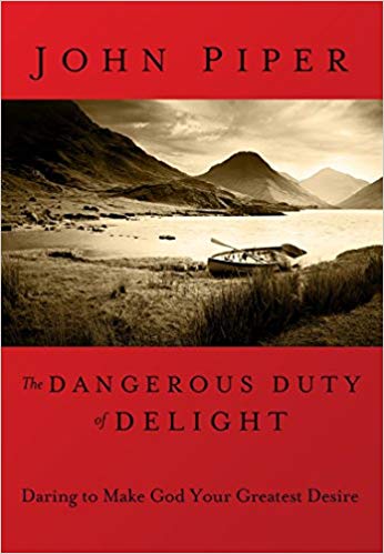 The Dangerous Duty of Delight